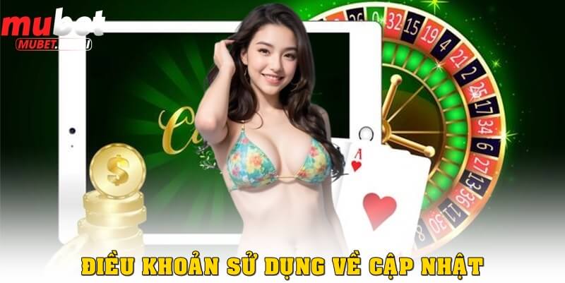 Cập nhật điều khoản sử dụng và thông báo đến người dùng